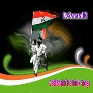 Patriotic Energetic Mashup Desh Bhakti Energetic Mashup Remix By VDJ NPK