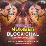 Number Block Chal Rha Hai Official Remix By Dj Monu