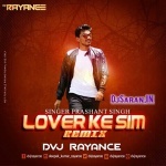 Lover Ke Sim Remix Dvj Rayance