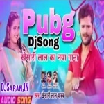 Maugi Khele Pubg Khesari Lal Yadav Remix By Dj Suraj