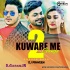 Kunware Me Ganga Nahaile Bani 2 Ankush Raja Club Mix By Dj Praveen