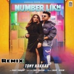Number Likh Tony Kakkar Remix By Dj Abhay