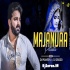 Majanuwa Pitata Pawan Singh Remix By Dj Praveen x Dj Grodd