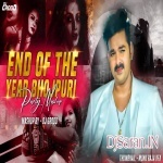 End Of Year Bhojpuri Party Mashup Remix By Dj Grodd