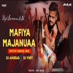 Mor Majanuwa Ke Up Bihar Janela Dutch House Mix By Dj Vinit x Anurag