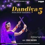 Dandiya - 5 Non Stop Remix By SparkZ Brothers