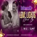 Love Lightis Dhaile Ba Kalpna Old Is Gold Mix By Dj Rk x Dj Sumit